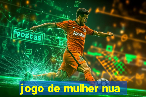 jogo de mulher nua